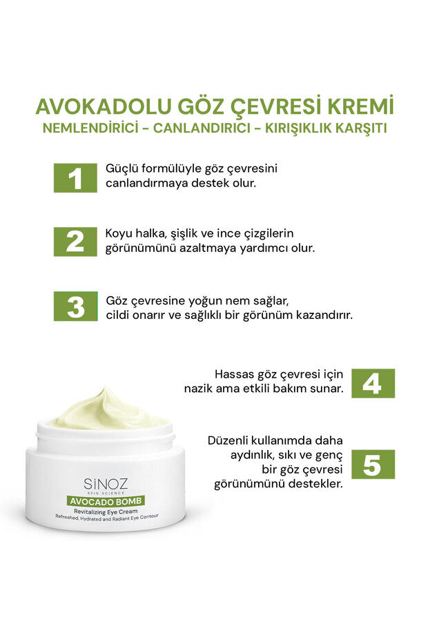 Sinoz Avokado Bomb Göz Çevresi Bakım Kremi 15 ml